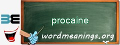 WordMeaning blackboard for procaine